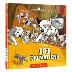 Hachette Livre LIVRE LES 101 DALMATIENS - PATCH OURAGAN