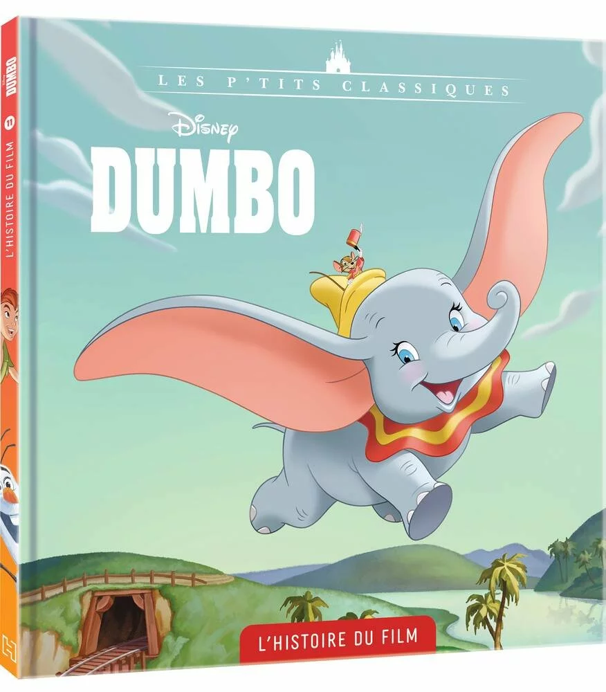 Hachette Livre DISNEY DUMBO - LIVRE L'HISTOIRE DU FILM 1 Hachette Livre DISNEY DUMBO - LIVRE L'HISTOIRE DU FILM