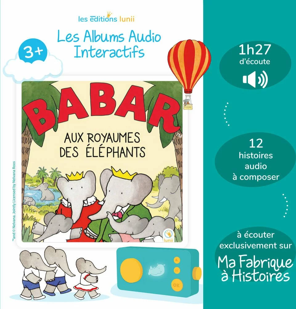 Lunii ALBUM AUDIO BABAR AUX ROYAUMES DES ELEPHANTS 1 Lunii ALBUM AUDIO BABAR AUX ROYAUMES DES ELEPHANTS